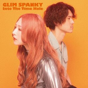 【CD】GLIM　SPANKY　／　Into　The　Time　Hole(初回限定盤)(DVD付)