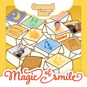 【CD】caramel-box.tomo ／ Magic of smile