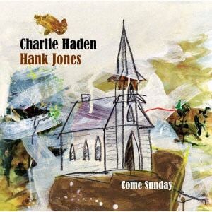 【CD】チャーリー・ヘイデン&ハンク・ジョーンズ ／ カム・サンデイ