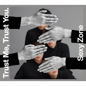 【CD】Sexy Zone ／ Trust Me, Trust You.(初回限定盤B)(DVD付)
