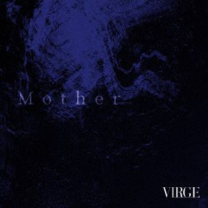 【CD】VIRGE ／ Mother(B Type)