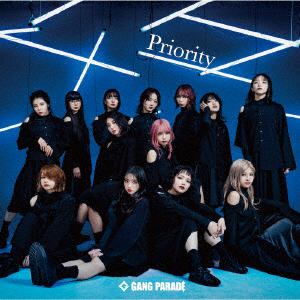 【CD】GANG PARADE ／ Priority