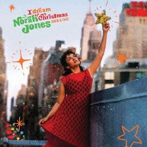 【CD】ノラ・ジョーンズ ／ アイ・ドリーム・オブ・クリスマス(デラックス・エディション)