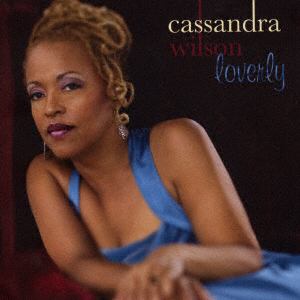 【CD】カサンドラ・ウィルソン ／ ラヴァリー ～恋人のように～