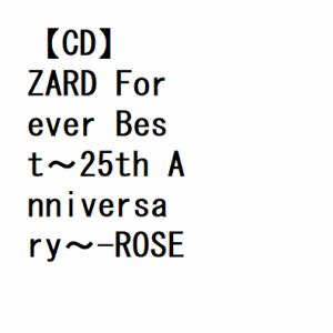 【CD】ZARD Forever Best～25th Anniversary～-ROSE- バージョンジャケット[数量限定生産]