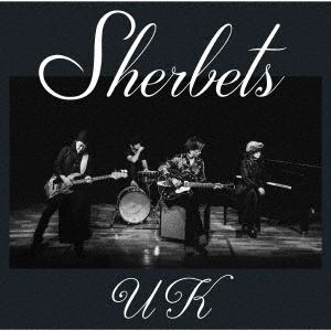 【CD】SHERBETS ／ UK(通常盤)