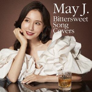 【CD】May J. ／ Bittersweet Song Covers