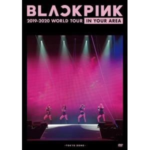 【DVD】BLACKPINK 2019-2020 WORLD TOURIN YOUR AREA-TOKYO DOME-(通常盤)
