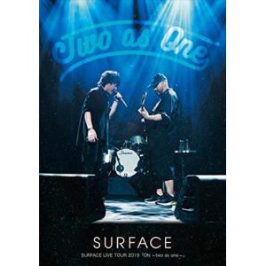 【DVD】SURFACE LIVE TOUR 2019 ON ～two as one～ 中野サンプラザホール(2019／09／21)(通常盤)
