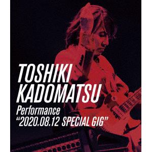 【BLU-R】角松敏生 ／ TOSHIKI KADOMATSU Performance"2020.08.12 SPECIAL GIG"(通常盤)