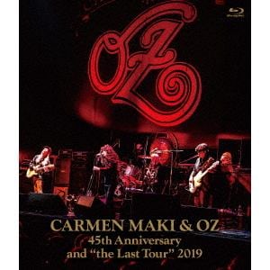 【BLU-R】カルメン・マキ&OZ ／ カルメン・マキ&OZ 45th Anniversary and "the Last Tour" 2019