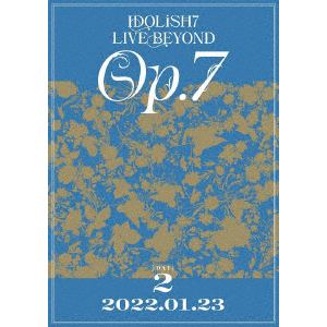 【DVD】IDOLiSH7 LIVE BEYOND "Op.7" [DVD DAY 2]