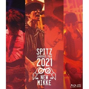 【BLU-R】スピッツ ／ SPITZ JAMBOREE TOUR 2021 "NEW MIKKE"(通常盤)