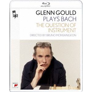 【BLU-R】グレン・グールド・プレイズ・バッハ 『バッハでピアノを弾く理由』