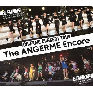 【BLU-R】アンジュルム CONCERT TOUR ～The ANGERME Encore～