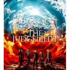 【BLU-R】JAM Project LIVE TOUR 2022 THE JUDGEMENT