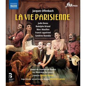 【BLU-R】オッフェンバック：喜歌劇[パリの生活]シャンゼリゼ劇場
