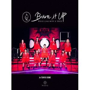 【BLU-R】NiziU Live with U 2022 "Burn it Up" in TOKYO DOME(完全生産限定盤)