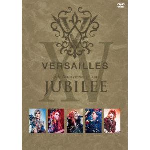 【DVD】Versailles ／ 15th Anniversary Tour -JUBILEE-(通常盤)