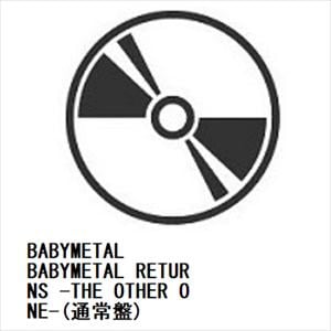 【BLU-R】BABYMETAL RETURNS -THE OTHER ONE-(通常盤)
