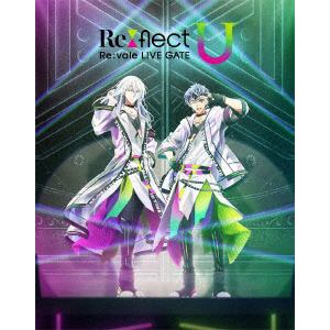 【BLU-R】Re：vale　LIVE　GATE　"Re：flect　U"　Blu-ray　BOX　-Limited　Edition--[数量限定生産]