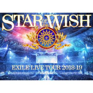 【DVD】EXILE LIVE TOUR 2018-2019 "STAR OF WISH"