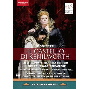 【DVD】ドニゼッティ:歌劇《ケニルワース城のエリザベッタ》