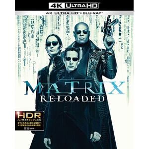 【4K ULTRA HD】マトリックス リローデッド 日本語吹替音声追加収録版(4K ULTRA HD+デジタル・リマスター ブルーレイ)