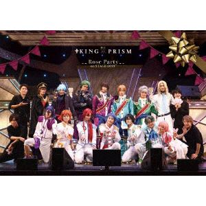 【BLU-R】舞台KING OF PRISM-Rose Party on STAGE 2019-