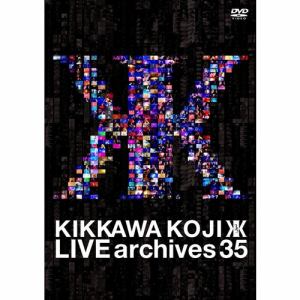 【DVD】吉川晃司 ／ LIVE archives 35