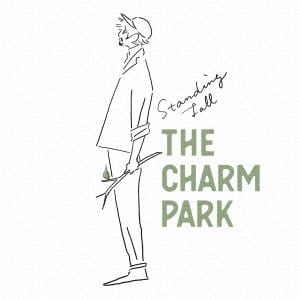 【CD】CHARM PARK ／ Standing Tall