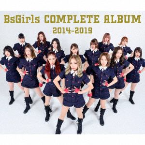 【CD】BsGirls ／ BsGirls COMPLETE ALBUM 2014-2019