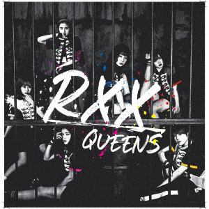 【CD】QUEENS ／ RXX