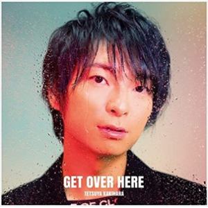 【CD】柿原徹也 ／ GET OVER HERE(通常盤)