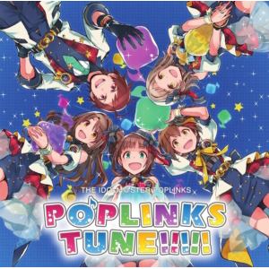 【CD】THE IDOLM@STER POPLINKS POPLINKS TUNE!!!!!