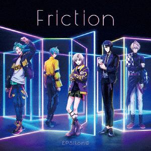【CD】εpsilonΦ ／ Friction(通常盤)