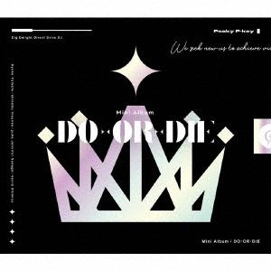 【CD】Peaky　P-key　／　DO-OR-DIE(Blu-ray　Disc付)