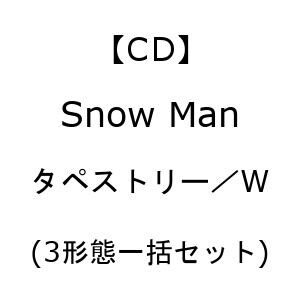 【先着購入特典付】【CD】Snow　Man　／　タペストリー／W(3形態一括セット)