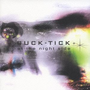 【CD】BUCK-TICK ／ at the night side