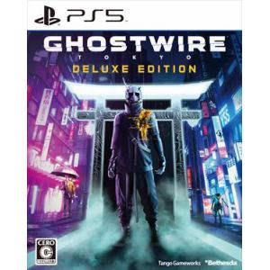 Ghostwire:　Tokyo　Deluxe　Edition　PS5　ELJM-30129