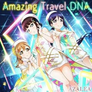 【CD】スマートフォン向けアプリ『ラブライブ!スクールアイドルフェスティバル』コラボシングル「Amazing Travel DNA」