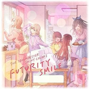 【CD】THE IDOLM@STER SHINY COLORS FUTURITY SMILE