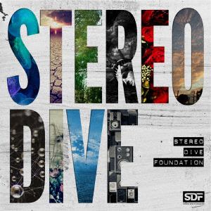 【CD】STEREO DIVE FOUNDATION ／ STEREO DIVE
