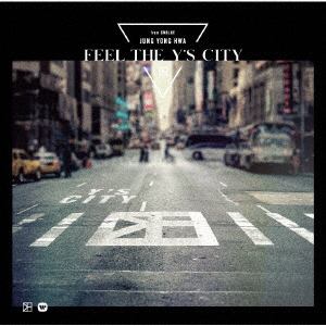 【CD】ジョン・ヨンファ(from CNBLUE) ／ FEEL THE Y'S CITY(通常盤)