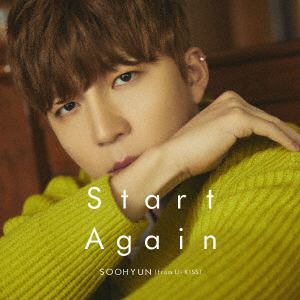 【CD】SOOHYUN(from U-KISS) ／ Start Again(DVD付)