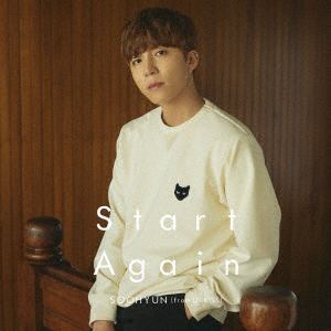 【CD】SOOHYUN(from U-KISS) ／ Start Again