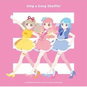 【CD】TVアニメ／データカードダス『アイカツオンパレード!』 挿入歌アルバム「Sing a Song Shuffle!」