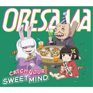 【CD】ORESAMA ／ 「ざしきわらしのタタミちゃん」主題歌「CATCH YOUR SWEET MIND」