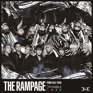【CD】RAMPAGE from EXILE TRIBE ／ INVISIBLE LOVE