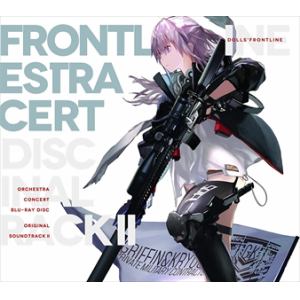 【CD】ドールズフロントライン　オリジナル・サウンドトラック2(生産限定盤)(Blu-ray　Disc付)